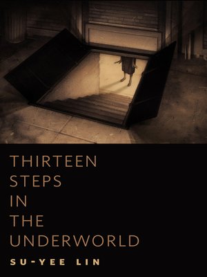cover image of Thirteen Steps in the Underworld